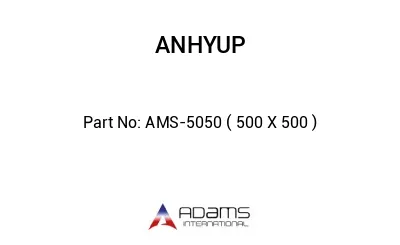 AMS-5050 ( 500 X 500 )