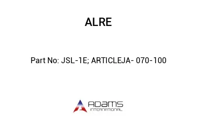 JSL-1E; ARTICLEJA- 070-100