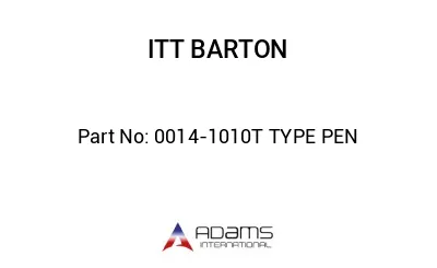 0014-1010T TYPE PEN