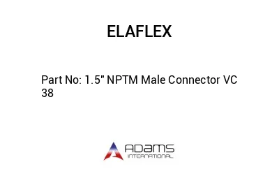 1.5" NPTM Male Connector VC 38