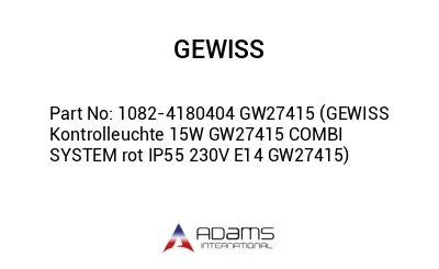 1082-4180404 GW27415 (GEWISS  Kontrolleuchte 15W GW27415 COMBI SYSTEM rot IP55 230V E14 GW27415)