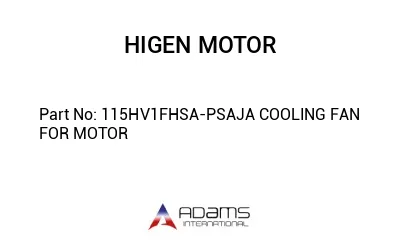 115HV1FHSA-PSAJA COOLING FAN FOR MOTOR