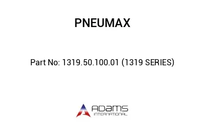 1319.50.100.01 (1319 SERIES)