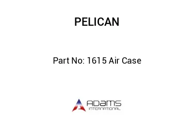 1615 Air Case