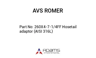 260X4-7-1/4FF Hosetail adaptor (AISI 316L)