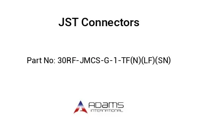 30RF-JMCS-G-1-TF(N)(LF)(SN)