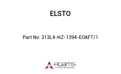 313L4-HZ-1394-EOAFT/1