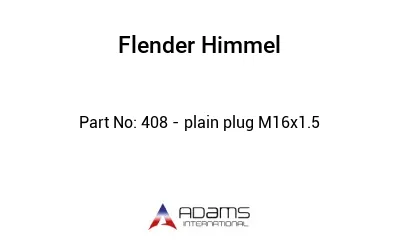 408 - plain plug M16x1.5
