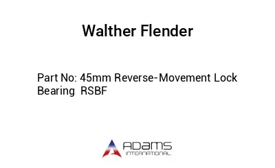 45mm Reverse-Movement Lock Bearing  RSBF
