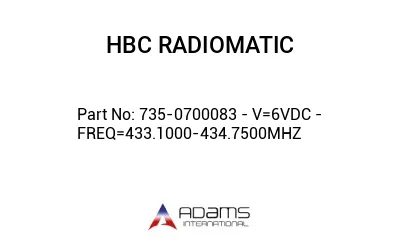 735-0700083 - V=6VDC - FREQ=433.1000-434.7500MHZ