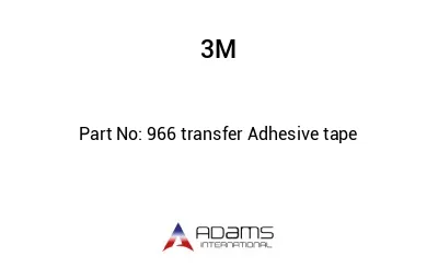 966 transfer Adhesive tape