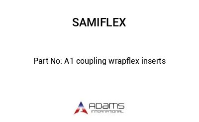 A1 coupling wrapflex inserts