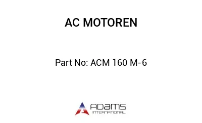 ACM 160 M-6