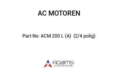 ACM 200 L (A)  (2/4 polig)