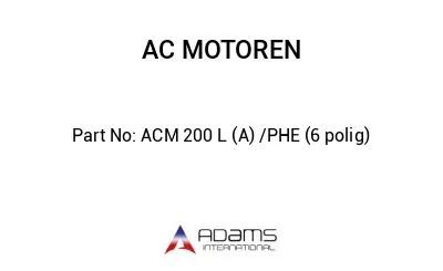 ACM 200 L (A) /PHE (6 polig)