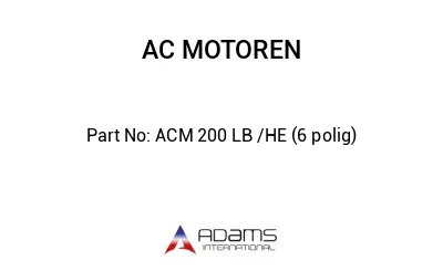 ACM 200 LB /HE (6 polig)