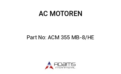 ACM 355 MB-8/HE
