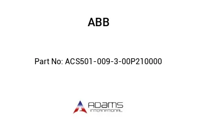 ACS501-009-3-00P210000