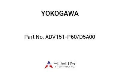 ADV151-P60/D5A00
