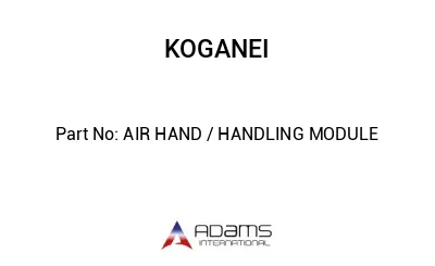 AIR HAND / HANDLING MODULE