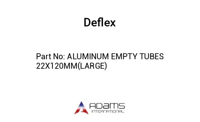 ALUMINUM EMPTY TUBES 22X120MM(LARGE)