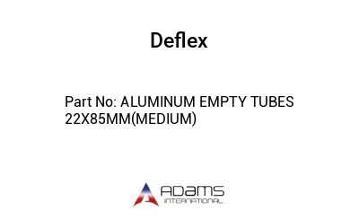ALUMINUM EMPTY TUBES 22X85MM(MEDIUM)