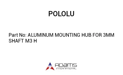 ALUMINUM MOUNTING HUB FOR 3MM SHAFT M3 H
