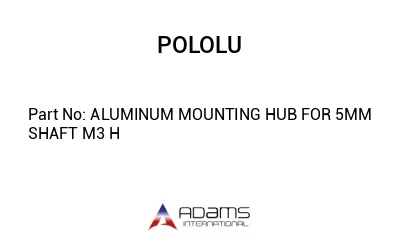 ALUMINUM MOUNTING HUB FOR 5MM SHAFT M3 H