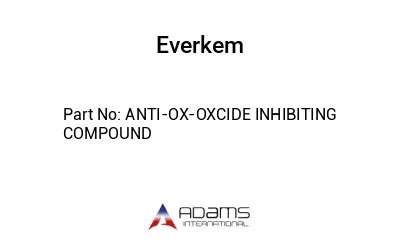 ANTI-OX-OXCIDE INHIBITING COMPOUND
