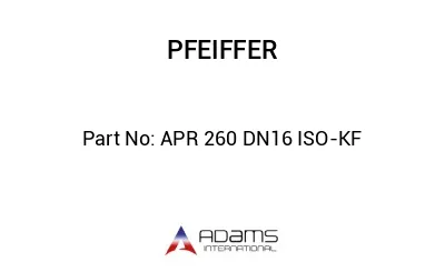 APR 260 DN16 ISO-KF
