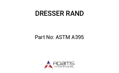 ASTM A395