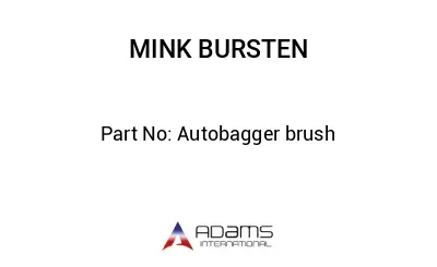 Autobagger brush