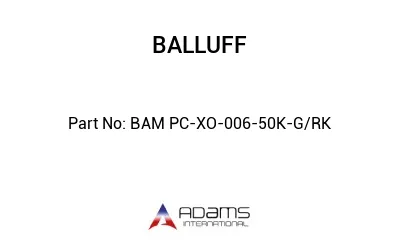 BAM PC-XO-006-50K-G/RK									