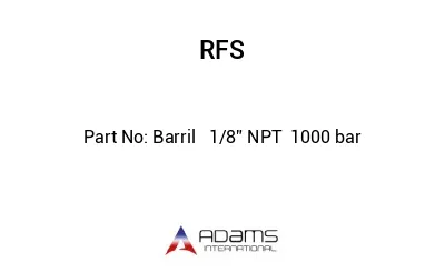 Barril   1/8” NPT  1000 bar
