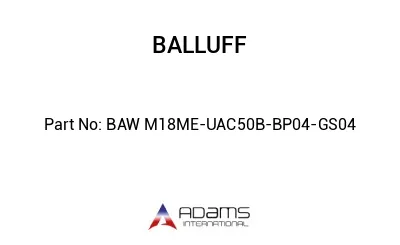 BAW M18ME-UAC50B-BP04-GS04									