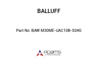BAW M30ME-UAC10B-S04G									