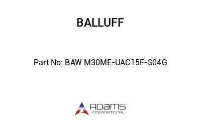 BAW M30ME-UAC15F-S04G									