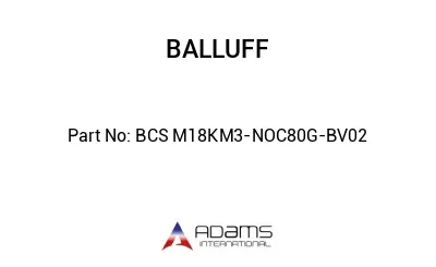 BCS M18KM3-NOC80G-BV02									