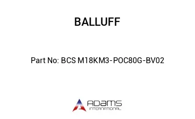 BCS M18KM3-POC80G-BV02									