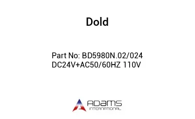 BD5980N.02/024 DC24V+AC50/60HZ 110V