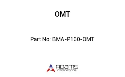 BMA-P160-OMT