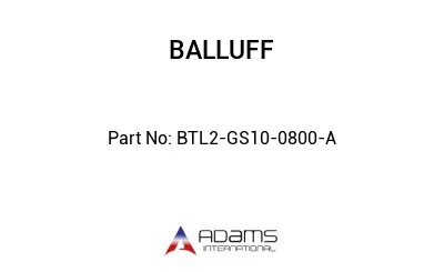 BTL2-GS10-0800-A									