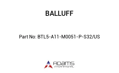 BTL5-A11-M0051-P-S32/US									