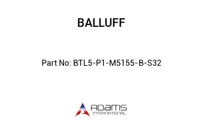 BTL5-P1-M5155-B-S32									