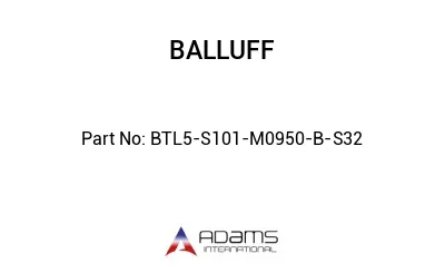 BTL5-S101-M0950-B-S32									