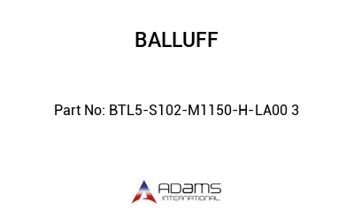 BTL5-S102-M1150-H-LA00	3								