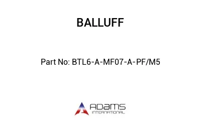 BTL6-A-MF07-A-PF/M5									
