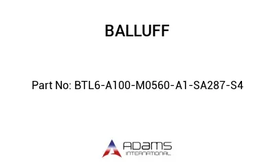 BTL6-A100-M0560-A1-SA287-S4									
