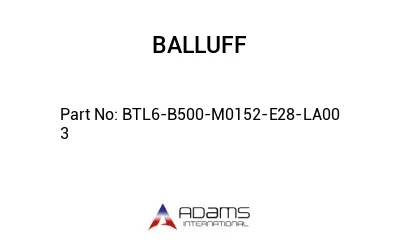 BTL6-B500-M0152-E28-LA00	3								