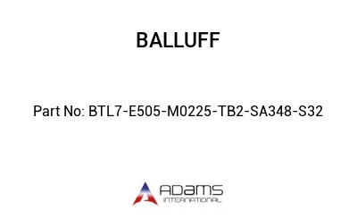 BTL7-E505-M0225-TB2-SA348-S32									